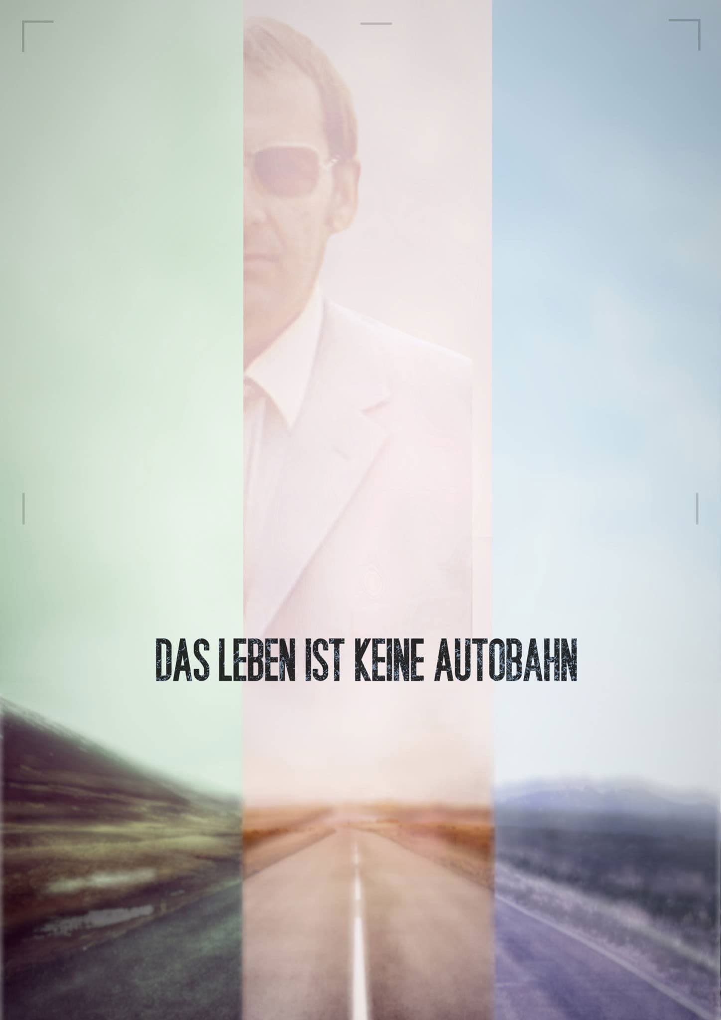 Poster backdrop for Das Leben ist keine Autobahn