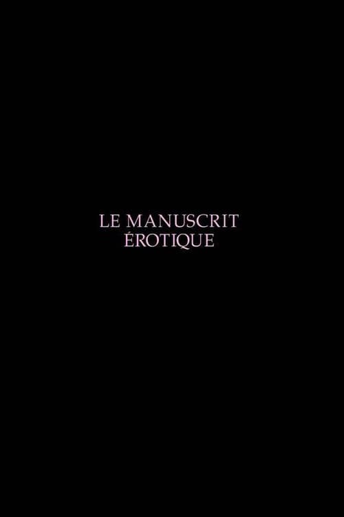 Poster backdrop for Le manuscrit érotique