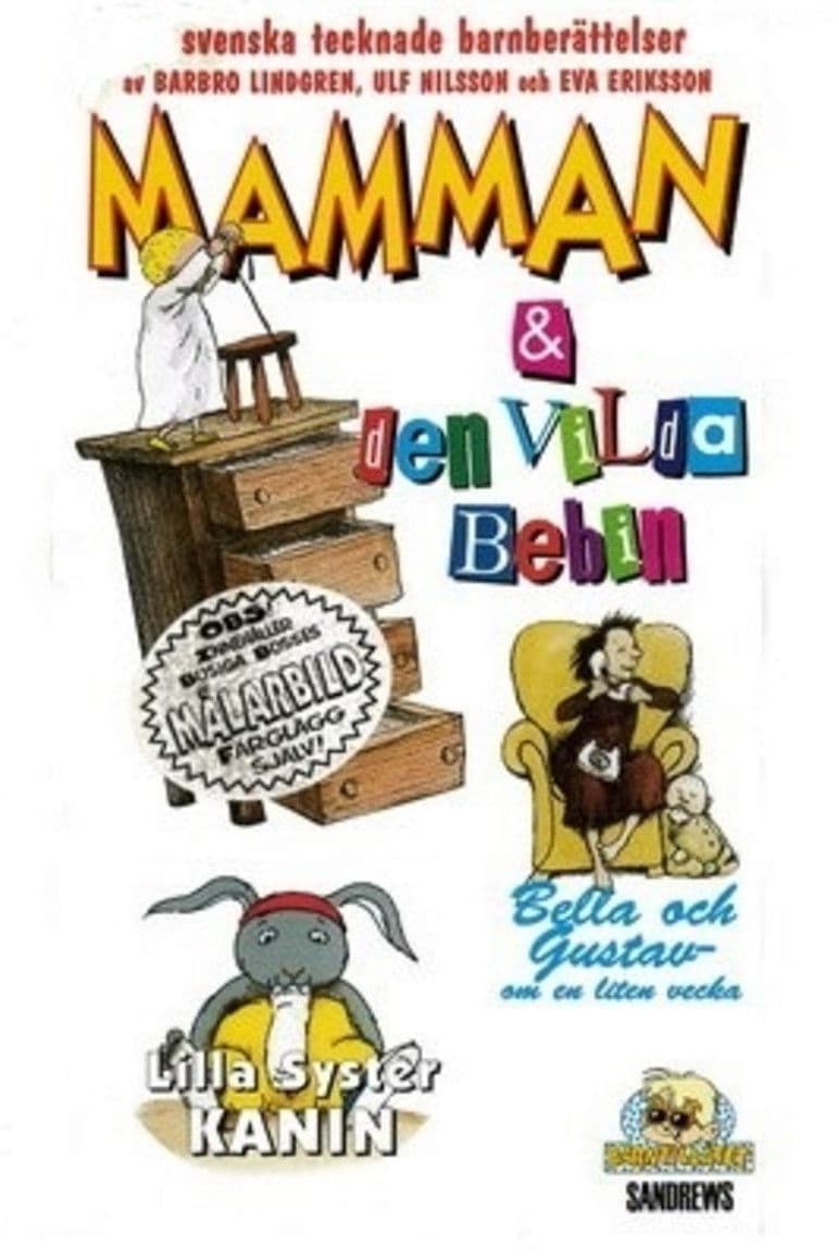 Poster backdrop for Mamman och den vilda bebin