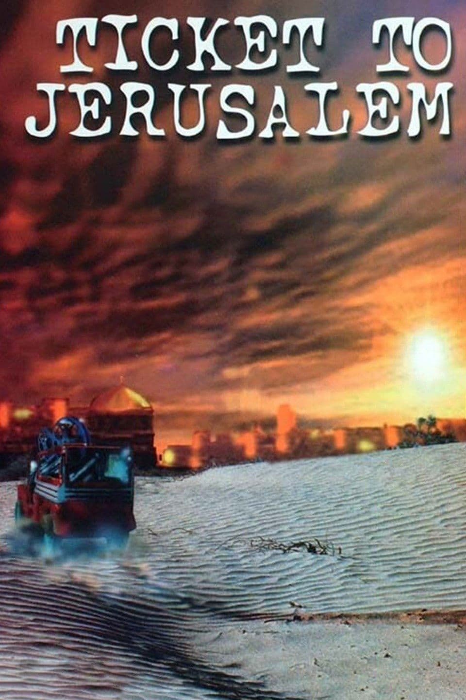 Poster backdrop for Ticket to Jerusalem