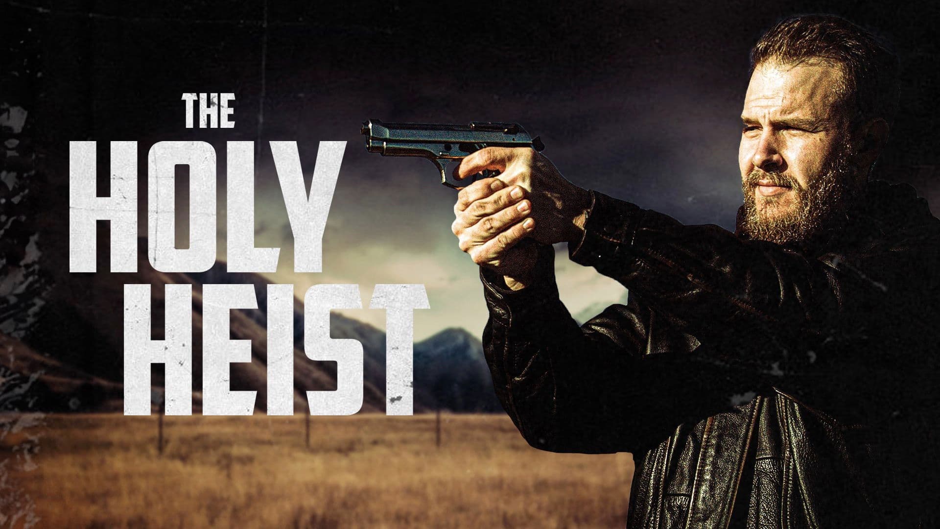 Poster backdrop for The Holy Heist