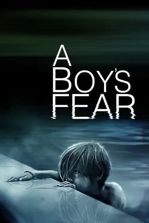 Poster backdrop for A Boy’s Fear