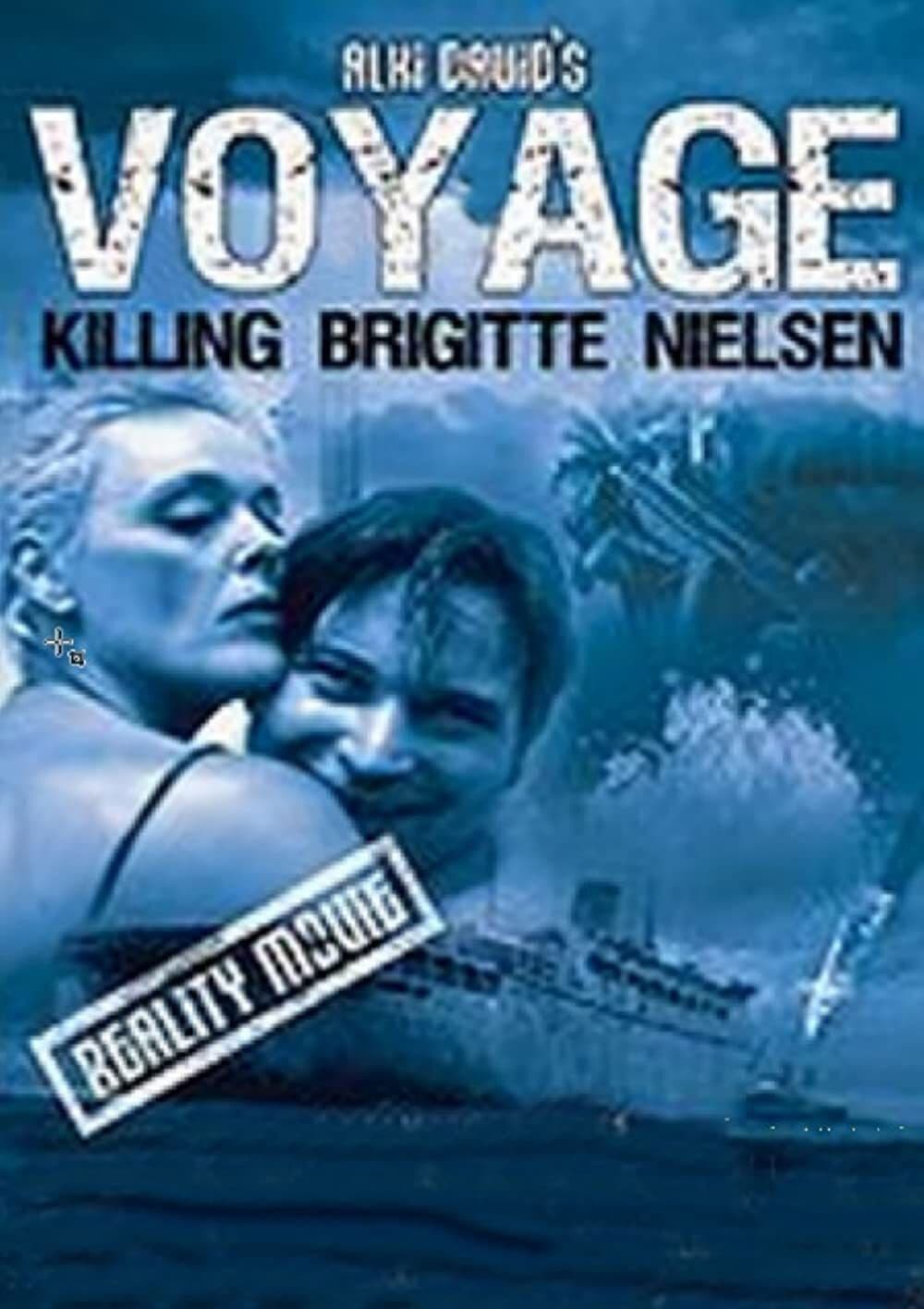 Poster backdrop for Voyage: Killing Brigitte Nielsen