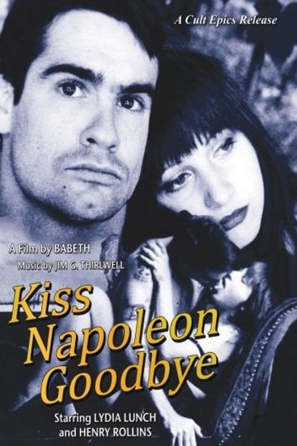 Poster backdrop for Kiss Napoleon Goodbye