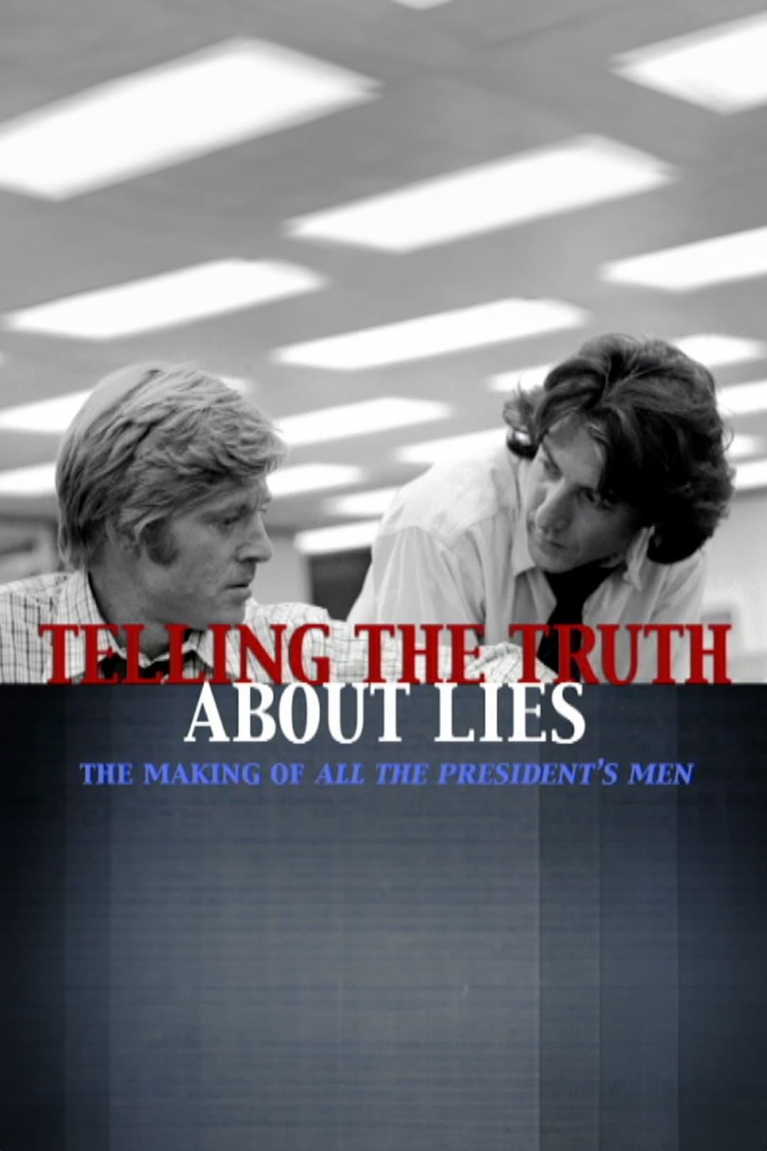 Poster backdrop for Telling the Truth About Lies: The Making of  "All the President's Men"