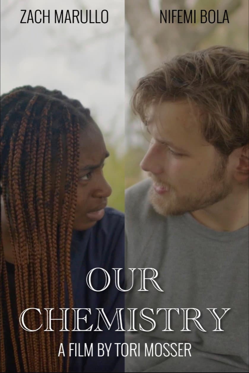 Poster backdrop for Our Chemistry