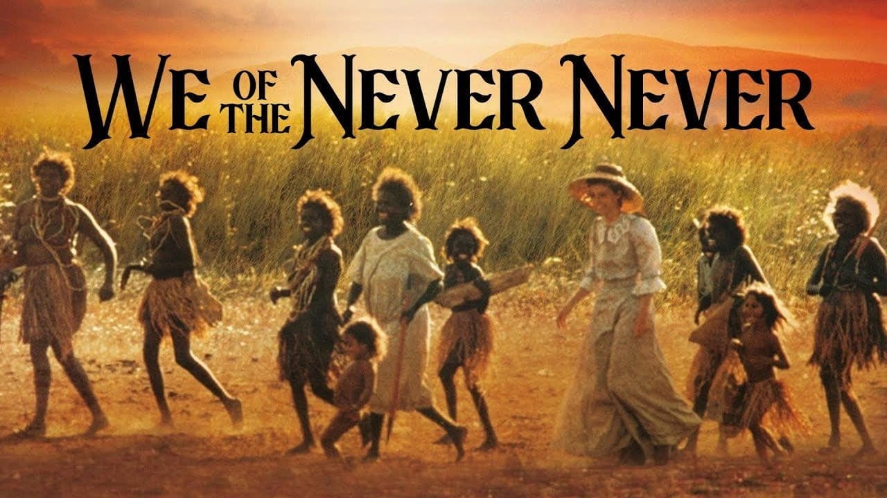 Poster backdrop for We of the Never Never