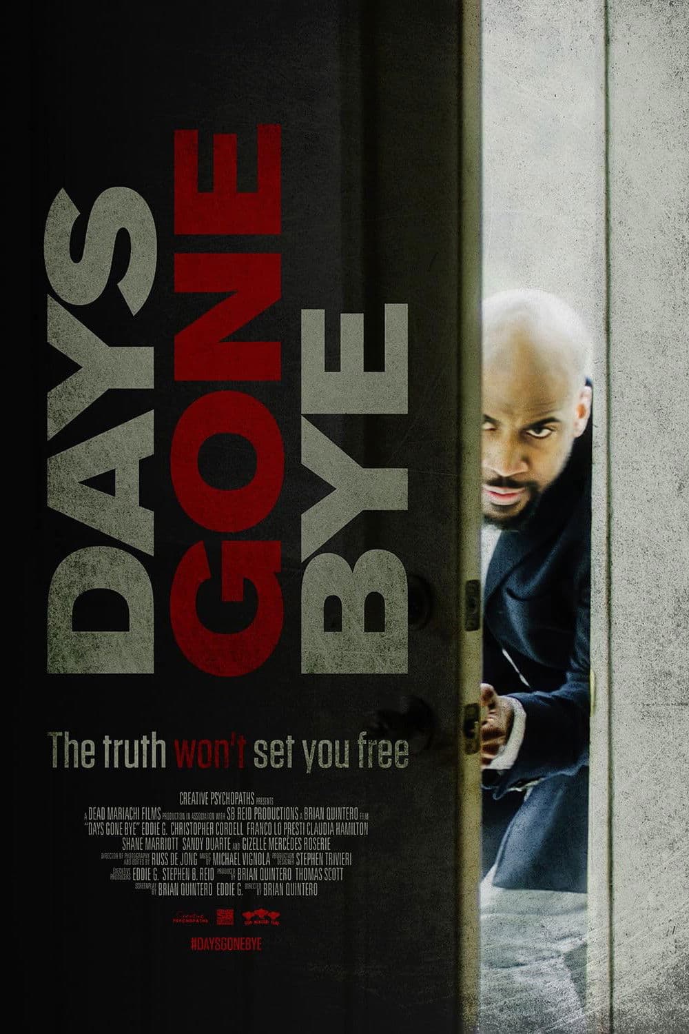 Poster backdrop for Days Gone Bye