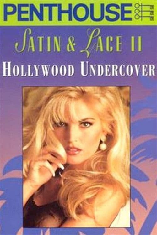 Poster backdrop for Penthouse Satin & Lace II: Hollywood Undercover