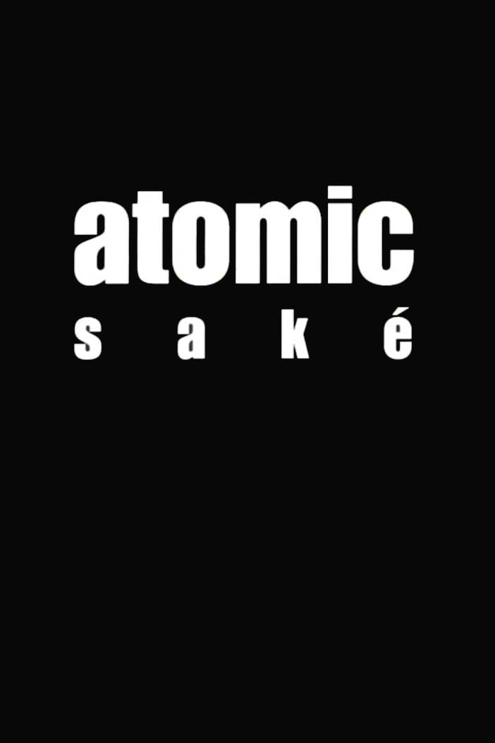 Poster backdrop for Atomic Saké