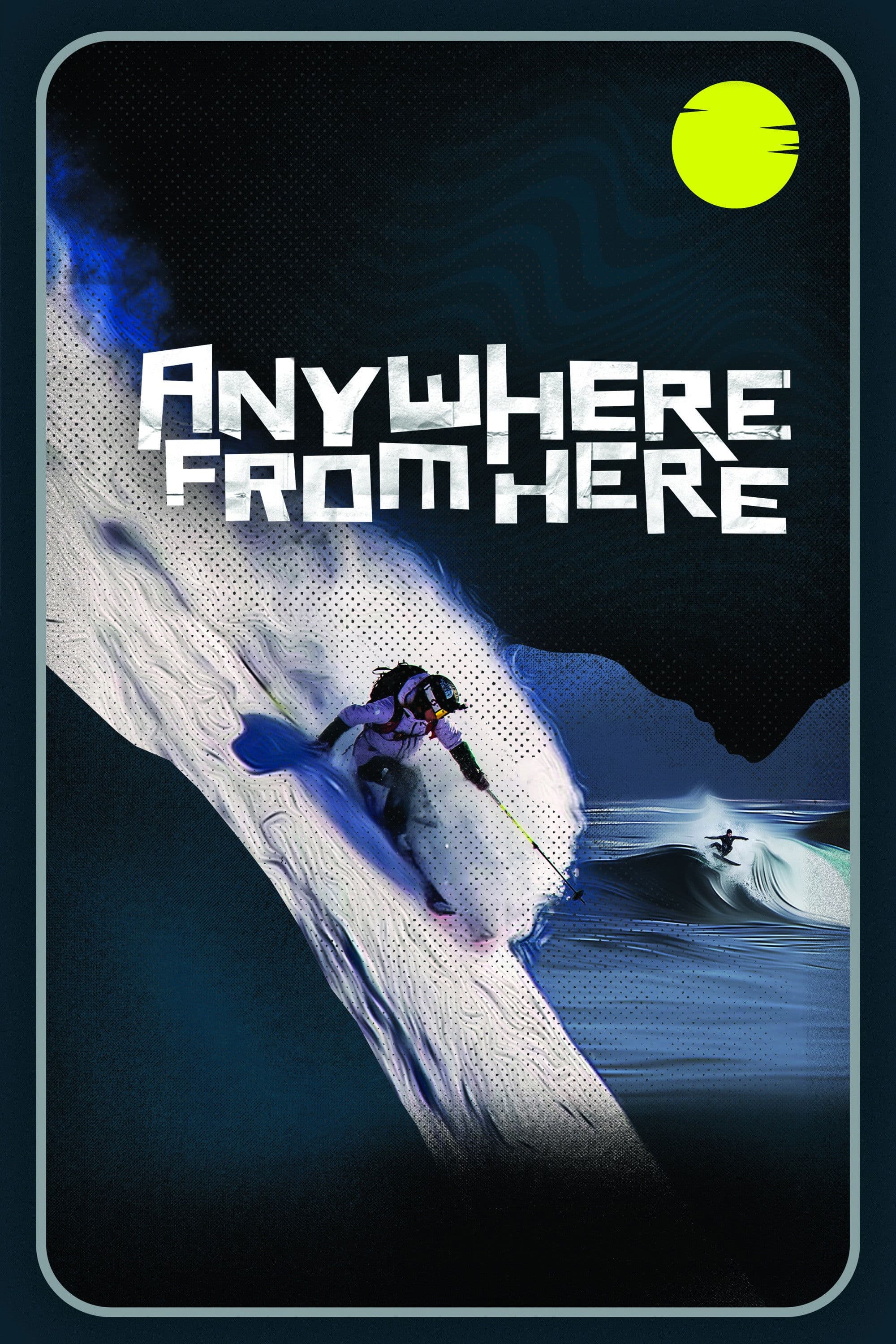 Poster backdrop for Anywhere From Here