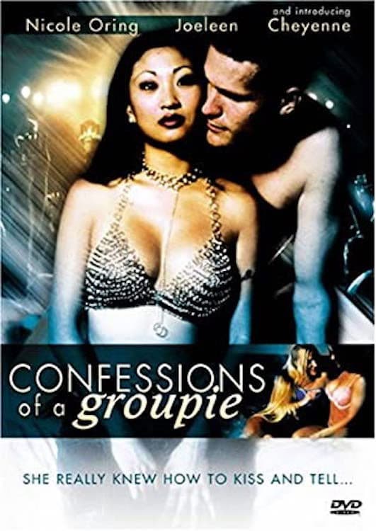 Poster backdrop for Confessions of a Groupie