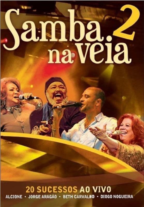 Poster backdrop for Samba Na Veia 2