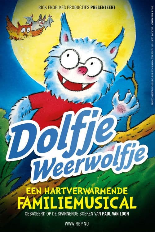 Poster for Dolfje Weerwolfje: De Familiemusical