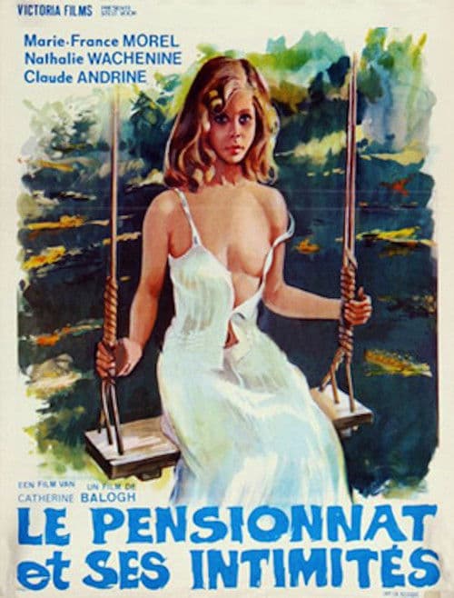 Poster for Le pensionnat et ses intimités