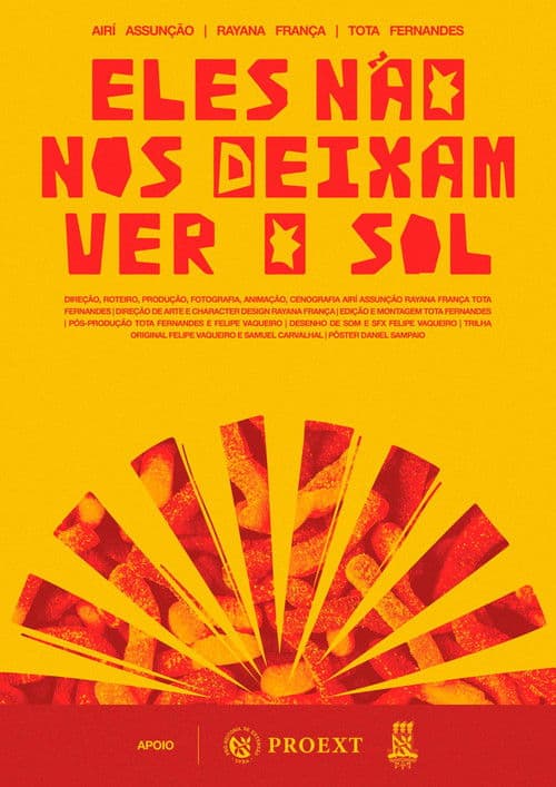 Poster for Eles Não nos Deixam ver o Sol
