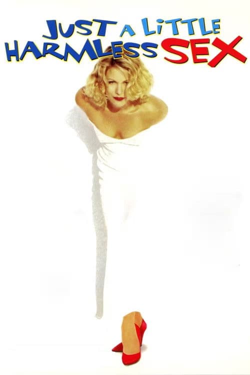Poster for Just a Little Harmless Sex