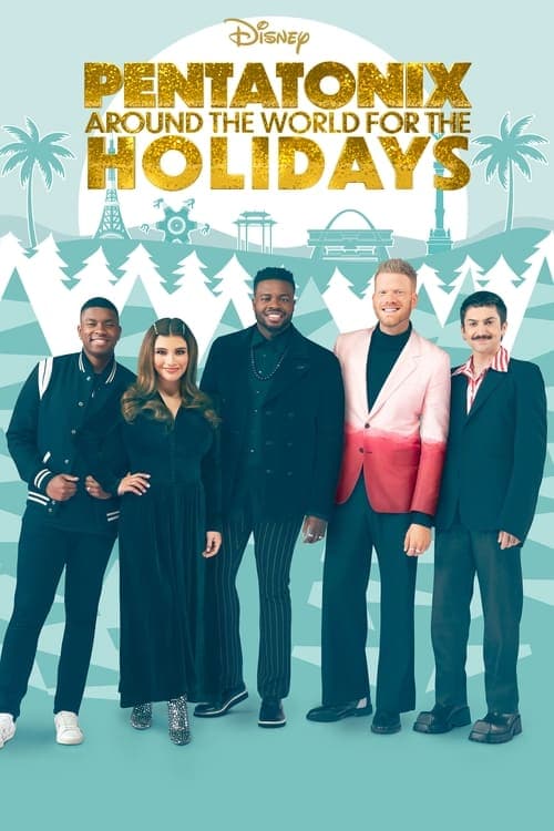 Poster for Pentatonix: Around the World for the Holidays