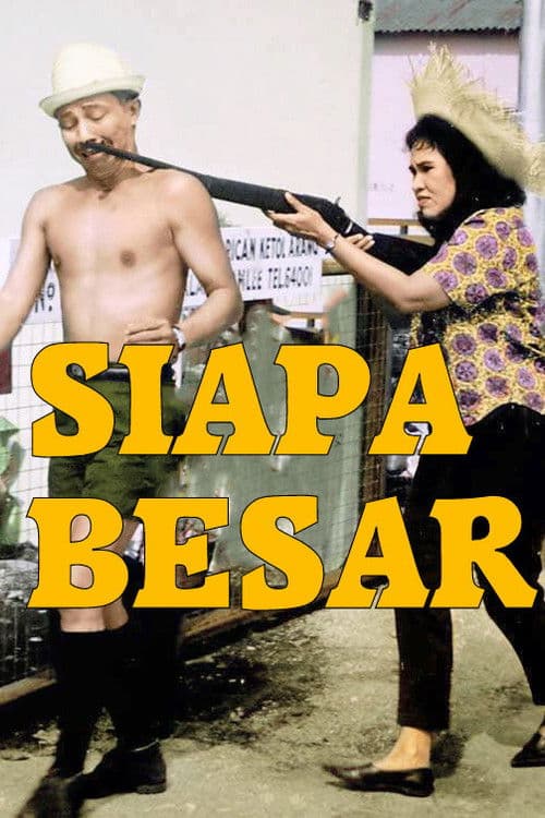 Poster for Siapa Besar