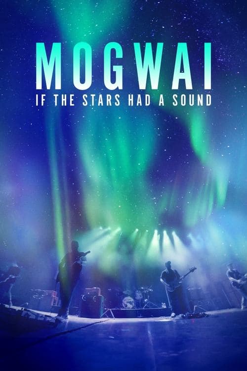 Poster for Mogwai: If the Stars Had a Sound