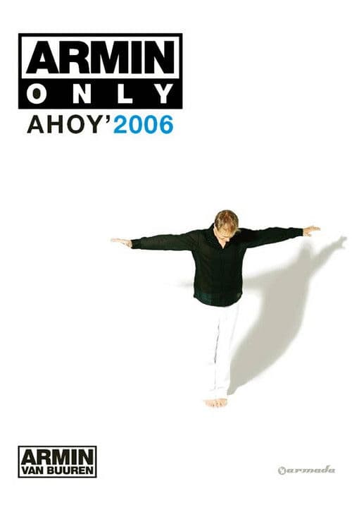 Poster for Armin Only: Ahoy' 2006