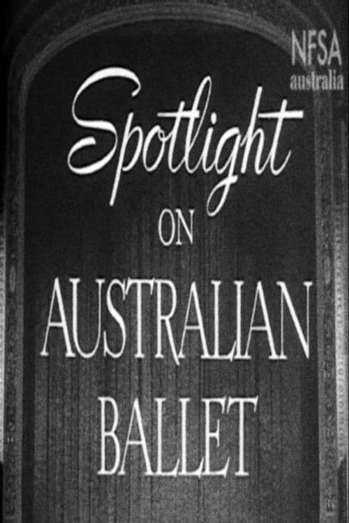 Poster for Spotlight On Australian Ballet