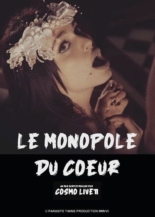 Poster for Le monopole du cœur