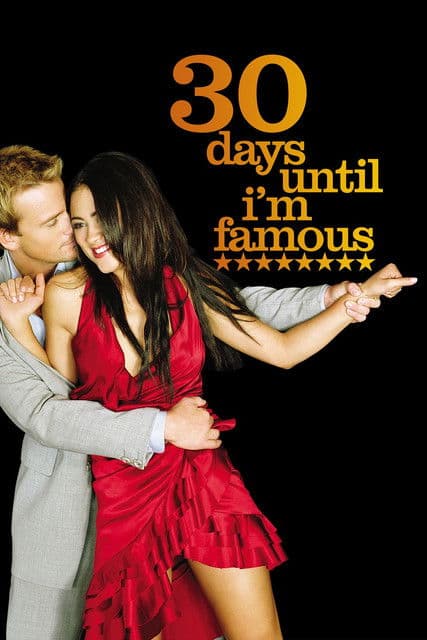 Poster for 30 Days Until I'm Famous