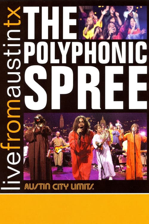 Poster for The Polyphonic Spree: Live from Austin, TX
