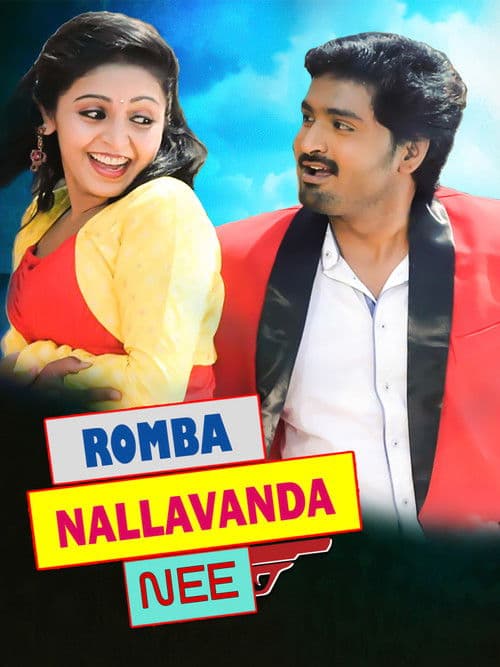 Poster for Rombha Nallavan Da Nee
