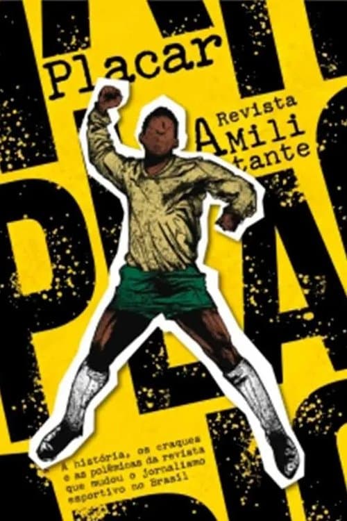 Poster for Placar: A Revista Militante