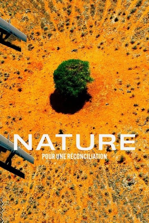 Poster for Nature : pour une réconciliation