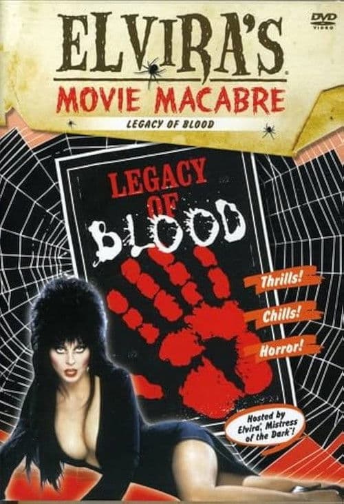 Poster for Elvira's Movie Macabre: Legacy of Blood
