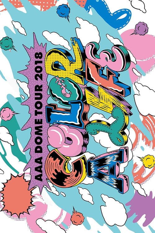 Poster for AAA DOME TOUR 2018 COLOR A LIFE