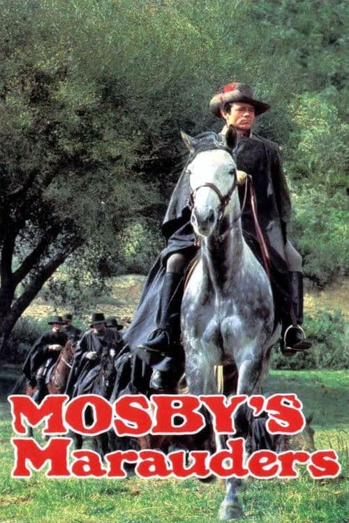 Poster for Mosby's Marauders