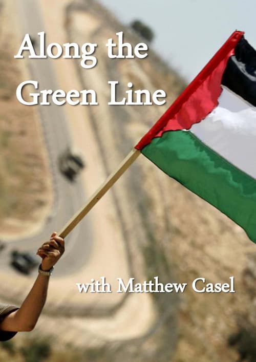 Similar title Along the Green Line