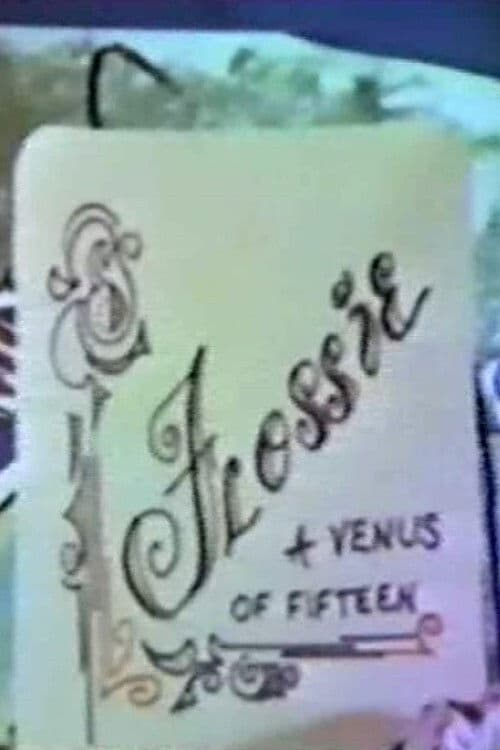 Poster for Flossie: A Venus of Fifteen