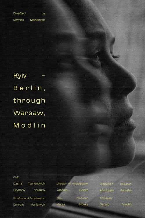 Poster for Kyiv - Berlin, Through Warsaw, Modlin