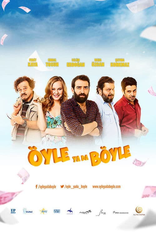 Poster for Öyle ya da Böyle