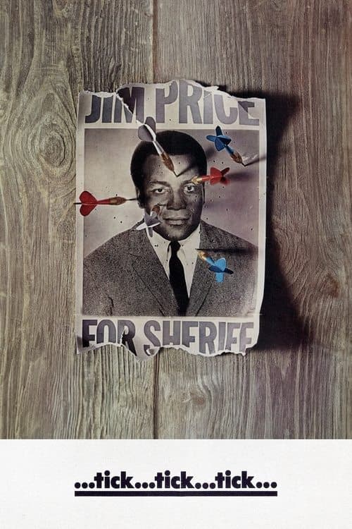 Poster for … tick… tick… tick…