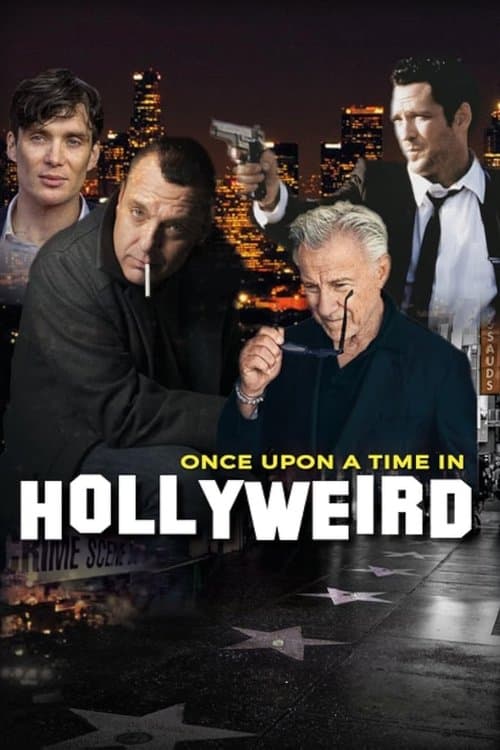 Poster for Once Upon a Time in Hollyweird