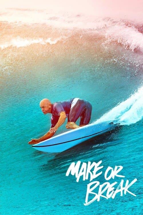 Poster for Make or Break