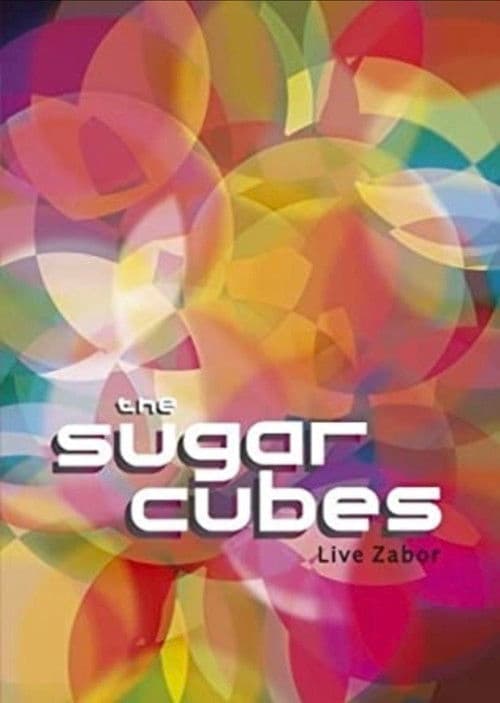Poster for The Sugarcubes: Live Zabor