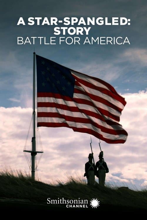 Poster for A Star-Spangled Story: Battle for America