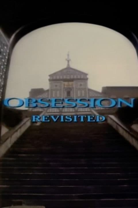 Poster for 'Obsession' Revisited