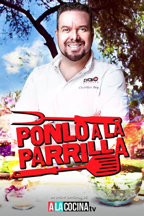 Poster for Ponlo a la Parrilla