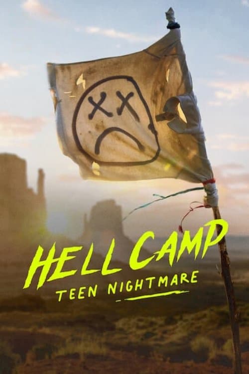 Similar title Hell Camp: Teen Nightmare