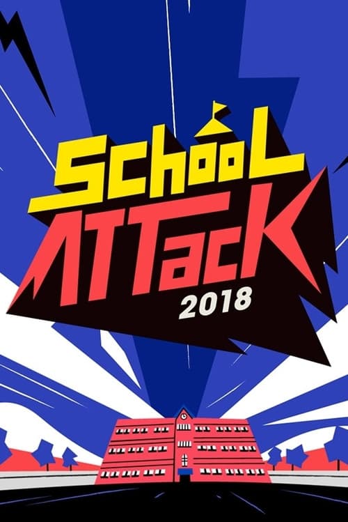 Poster for School Attack 2018