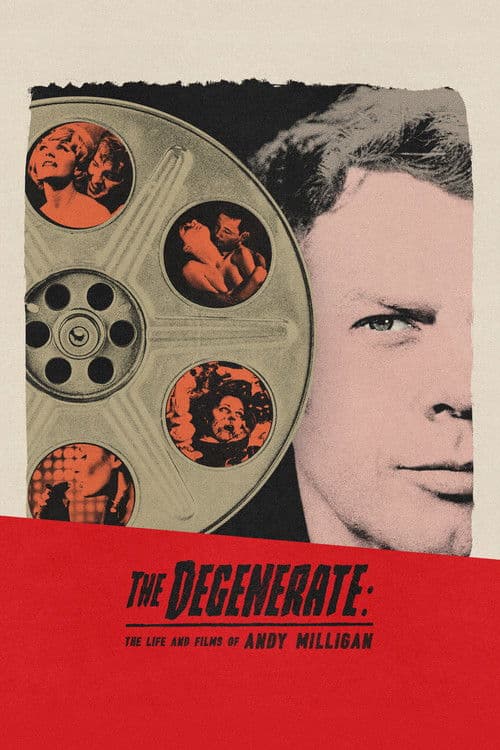 Poster for The Degenerate: The Life and Films of Andy Milligan