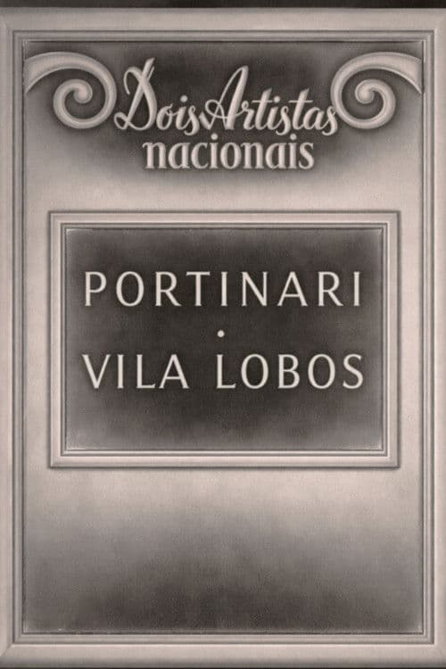 Poster for Dois artistas nacionais - Portinari e Villa Lobos